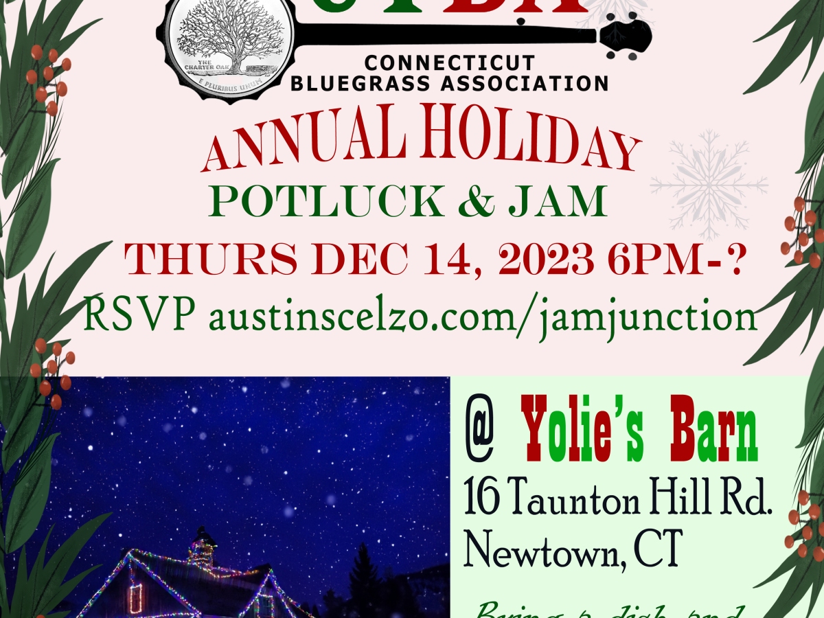Holiday Jam, Gift Ideas, and December Bluegrass in Connecticut!